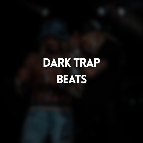 Dark Trap Beats