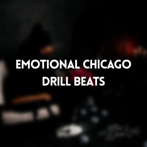 Emotional Chicago Drill Beats
